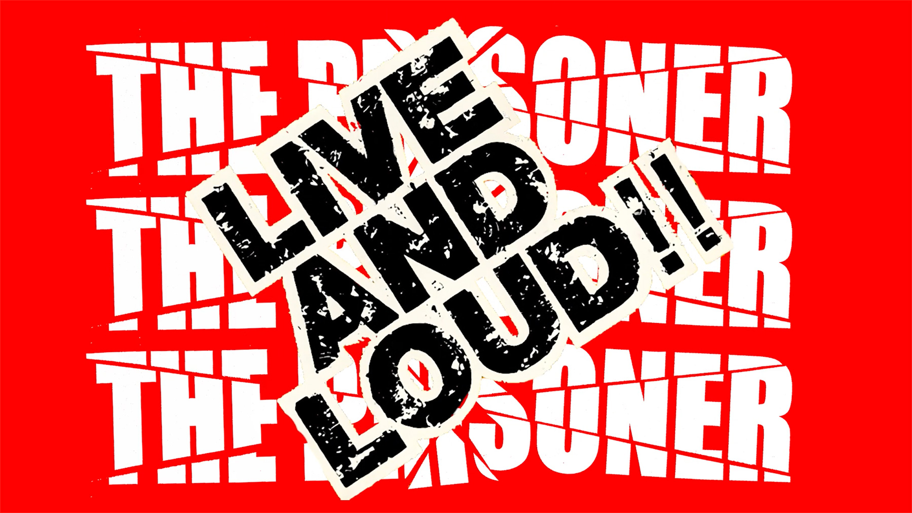 LIVE AND LOUD!!